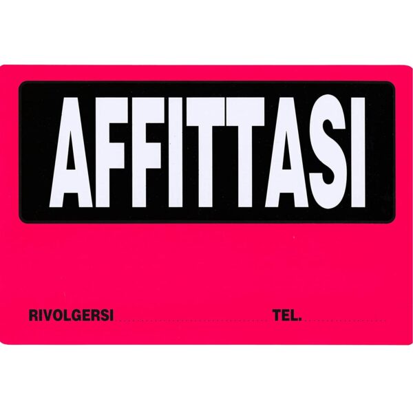 Cartello AFFITTASI Plastificato con 2 Strisce Adesive 30 x 20 cm per Visibilità Distanza. con Scritta Rivolgersi... e Telefono... Fucsia.