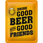 Nostalgic-Art Targa retrò, 15 x 20 cm, USA – Drink Good Beer – Idee Regalo per Amanti del Vintage, in Metallo, Design Vintage 26204